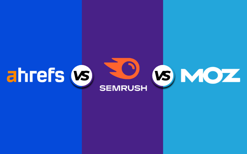 Read more about the article Ahrefs vs Semrush vs Moz 2024 – Which is the Best SEO Tool?